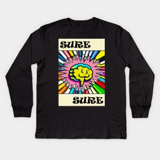 Sure, Sure Kids Long Sleeve T-Shirt